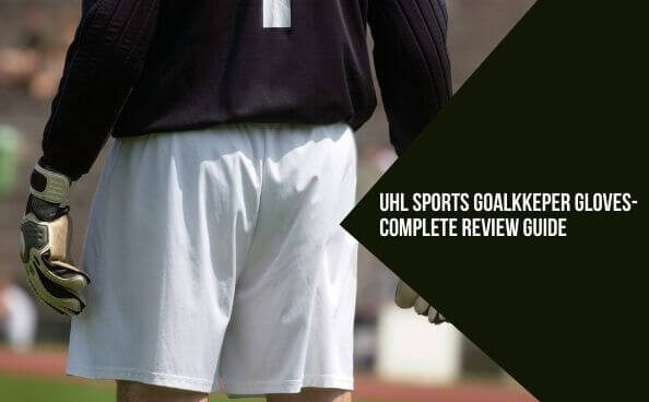Best UHLSports Goalkeeper Gloves Best UHLSports Goalkeeper Gloves